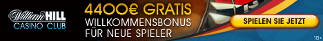 bei William Hill mit einem Gratis Bonus spielen
